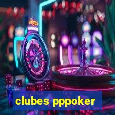 clubes pppoker